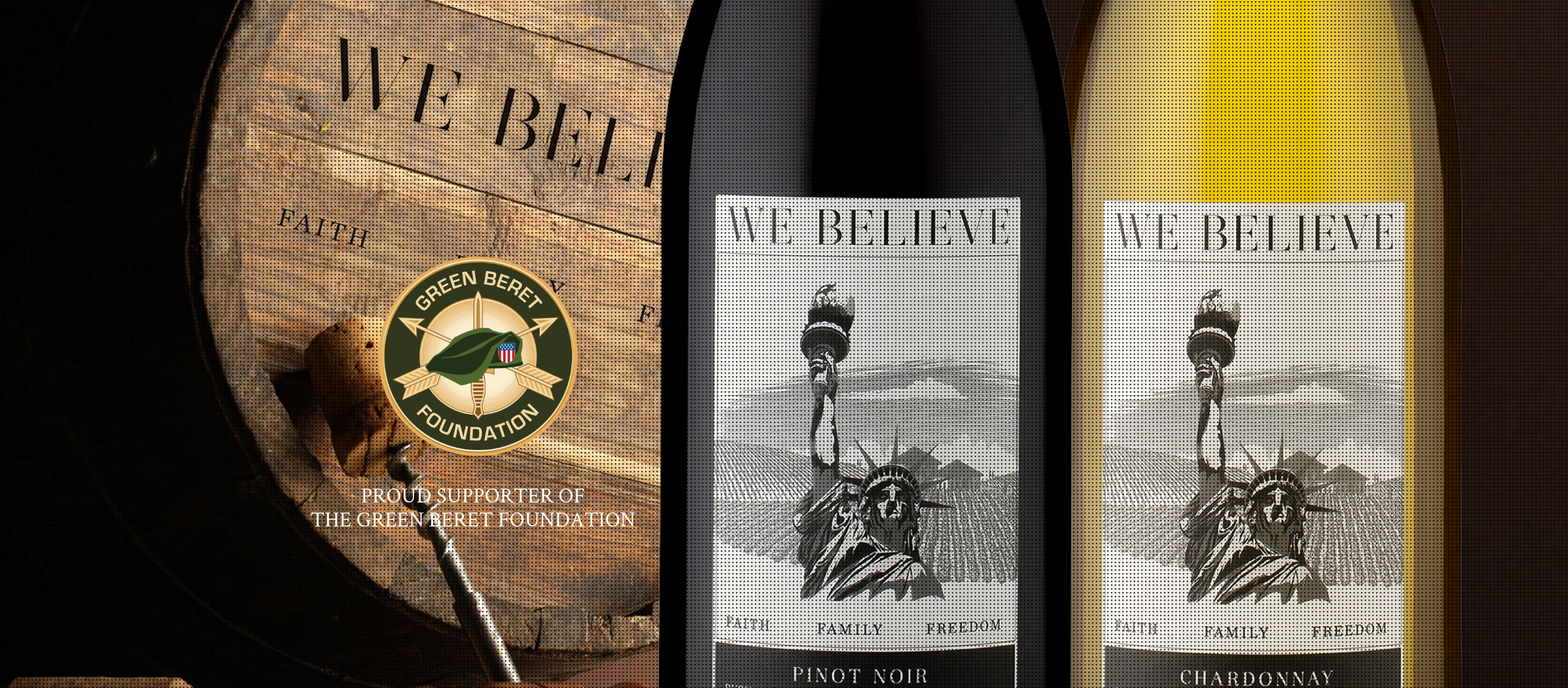 We Believe Wines Bottle Faith, Family and Freedom